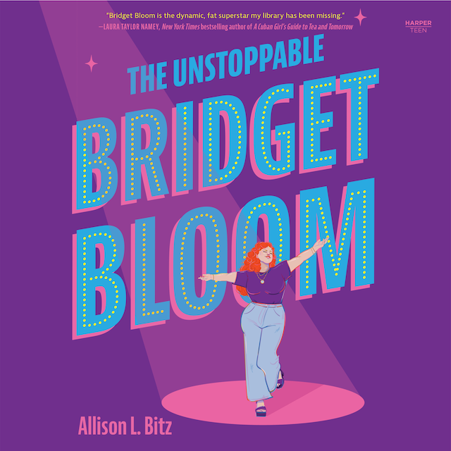 Book cover for The Unstoppable Bridget Bloom