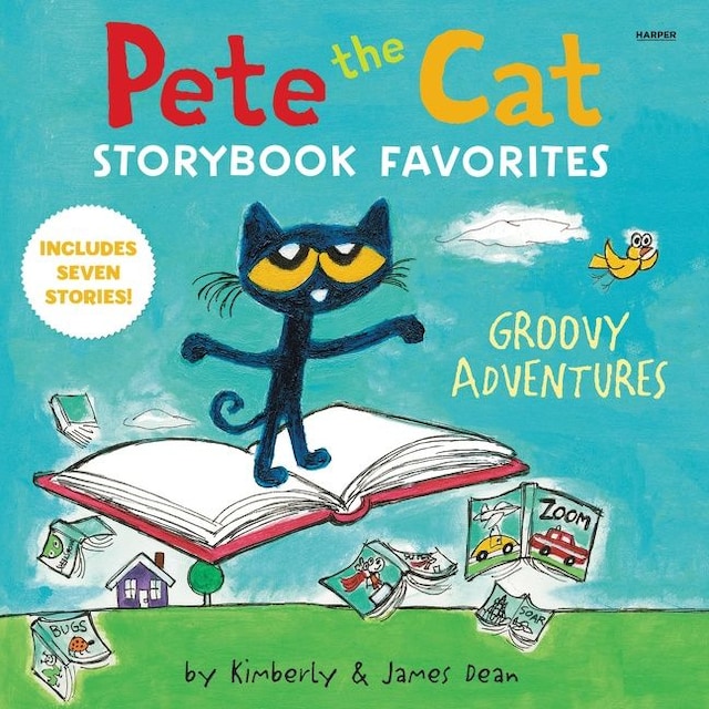 Okładka książki dla Pete the Cat Storybook Favorites: Groovy Adventures