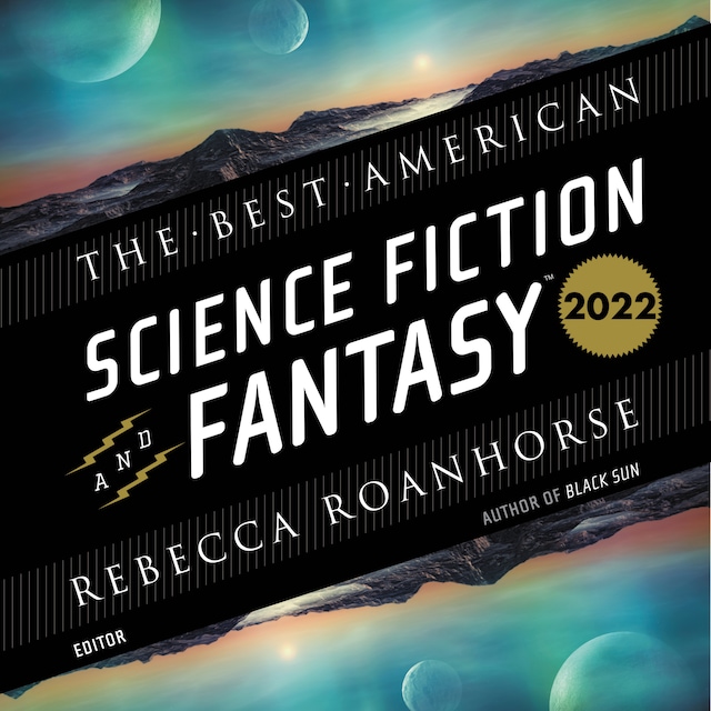 Copertina del libro per The Best American Science Fiction and Fantasy 2022