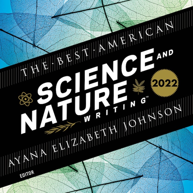 Okładka książki dla The Best American Science and Nature Writing 2022