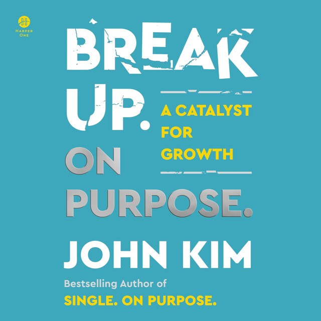 Portada de libro para Break Up On Purpose