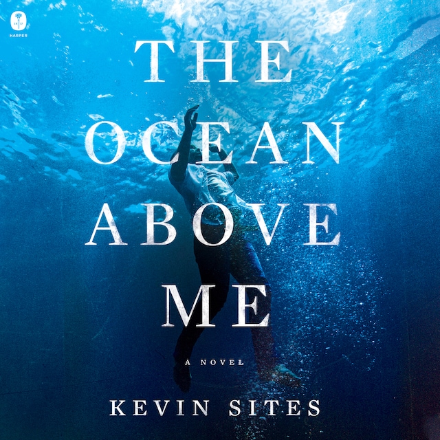 Book cover for The Ocean Above Me