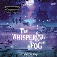 The Whispering Fog