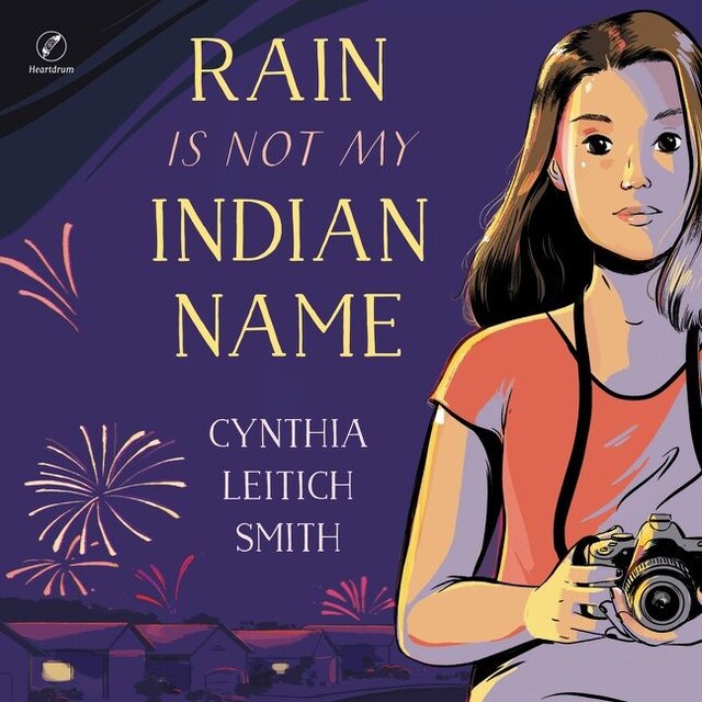 Copertina del libro per Rain Is Not My Indian Name