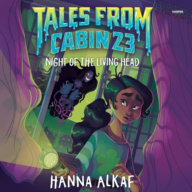 Tales from Cabin 23: Night of the Living Head Book cover for Tales from Cabin 23: Night of the Living Head