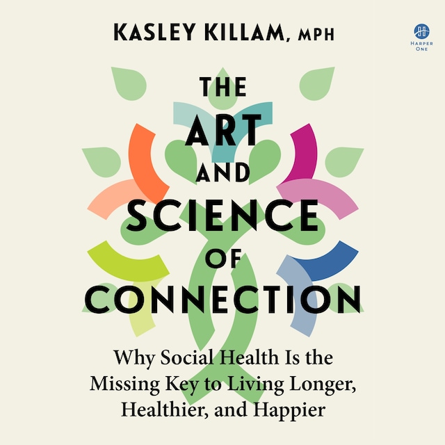 Book cover for The Art and Science of Connection
