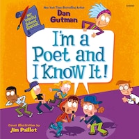 My Weird School Special: I’m a Poet and I Know It!