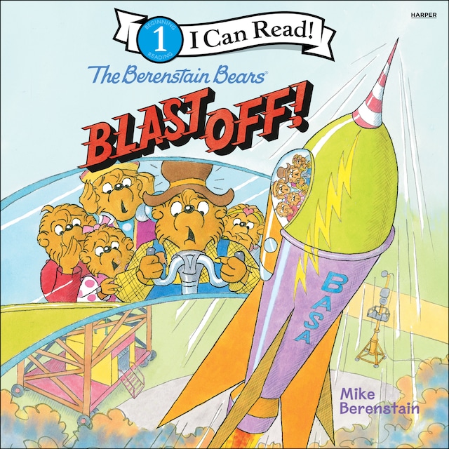 Book cover for The Berenstain Bears Blast Off!