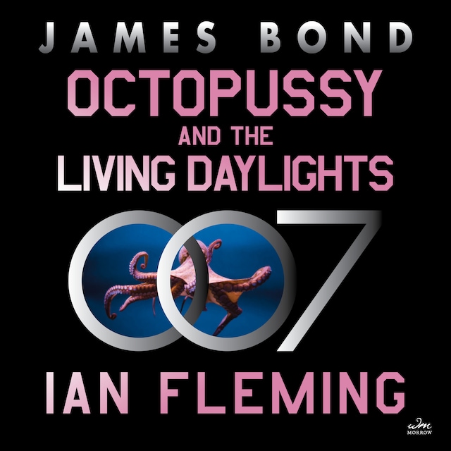 Copertina del libro per Octopussy and the Living Daylights