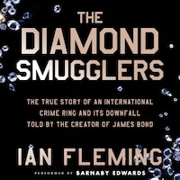 The Diamond Smugglers