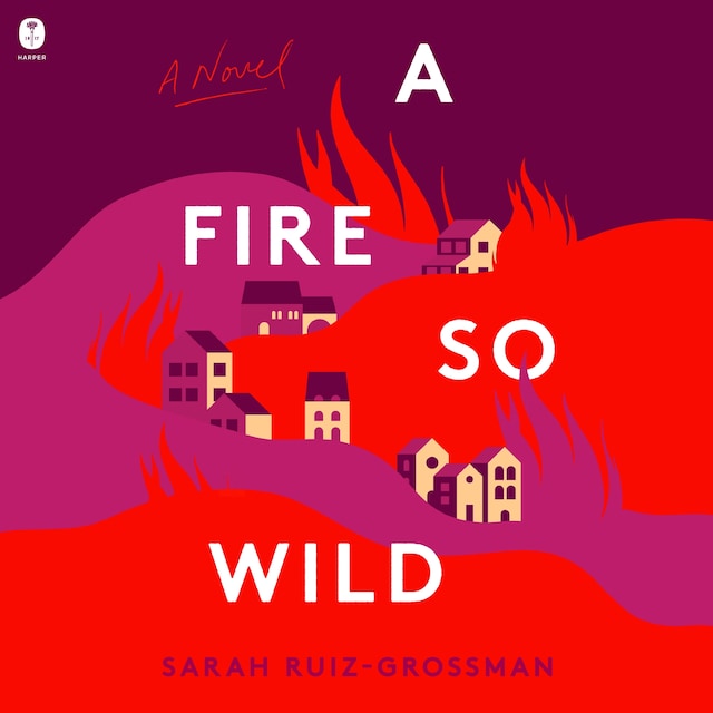 Book cover for A Fire So Wild