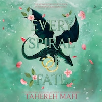 Every Spiral of Fate