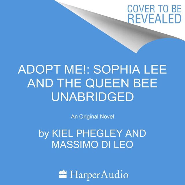 Bogomslag for Adopt Me!: Sophia Lee and the Queen Bee