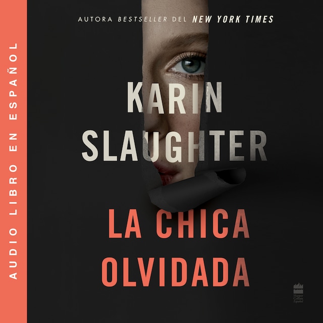 Book cover for Girl, Forgotten / La chica olvidada \ (Spanish edition)