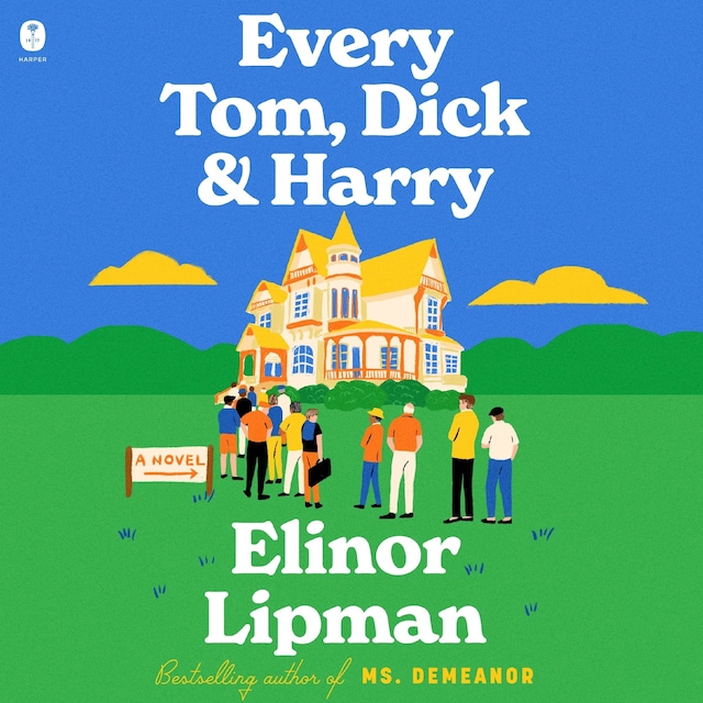 Copertina del libro per Every Tom, Dick & Harry