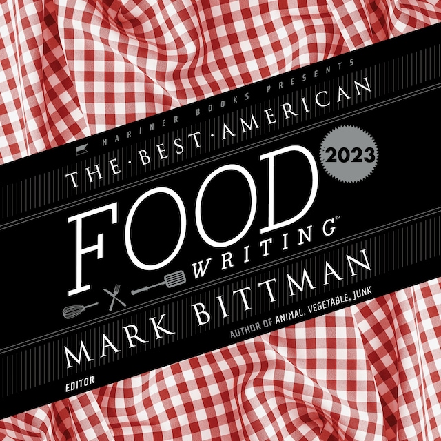 Kirjankansi teokselle The Best American Food Writing 2023