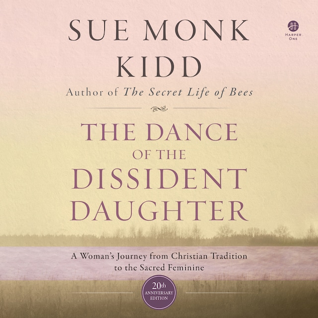 Book cover for The Dance of the Dissident Daughter