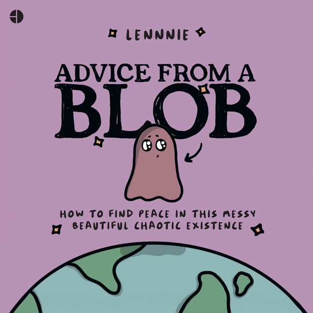 Book cover for Advice from a Blob