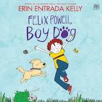 Felix Powell, Boy Dog