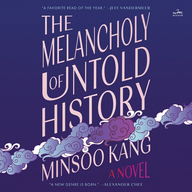 Boekomslag van The Melancholy of Untold History