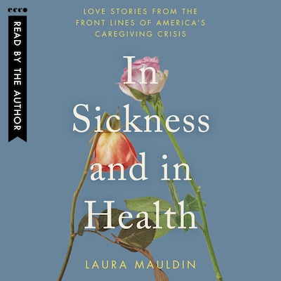In Sickness and in Health