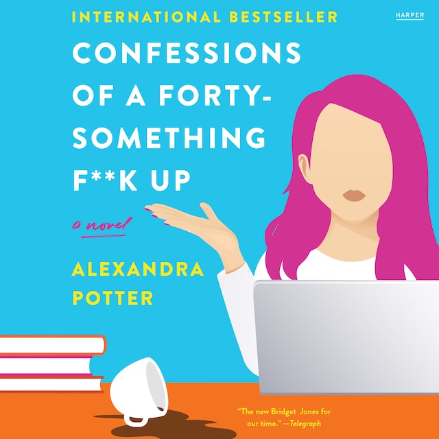 Buchcover für Confessions of a Forty-Something F**k Up