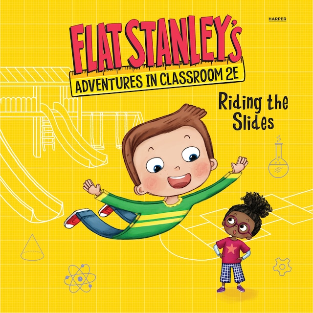 Book cover for Flat Stanley's Adventures in Classroom 2E #2: Riding the Slides