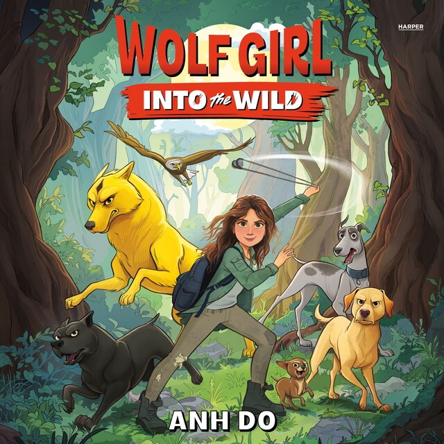 Book cover for Wolf Girl #1: Into the Wild