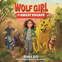 Wolf Girl #2: The Great Escape