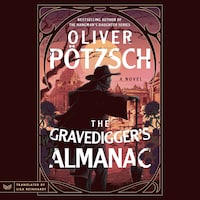 The Gravedigger’s Almanac