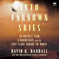 Into Unknown Skies