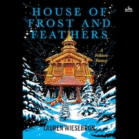 House of Frost and Feathers