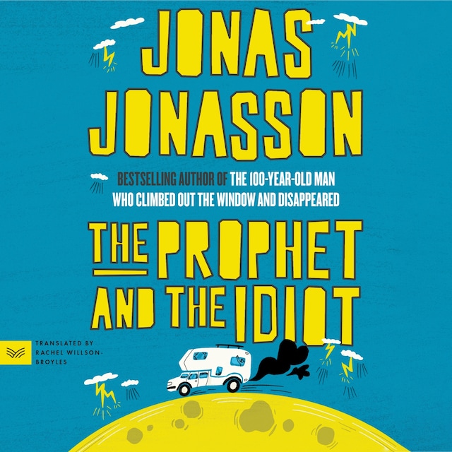 Book cover for The Prophet and the Idiot