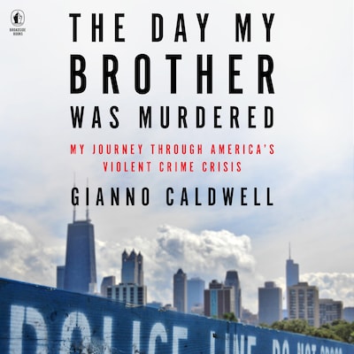 The Day My Brother Was Murdered