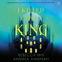 I Killed the King