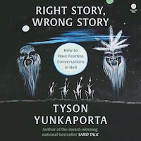 Right Story, Wrong Story