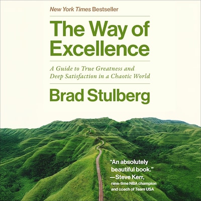 The Way of Excellence