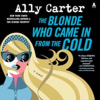 The Blonde Who Came In from the Cold