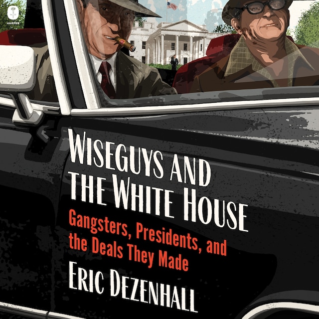 Buchcover für Wiseguys and the White House