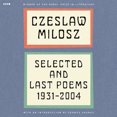 Selected and Last Poems