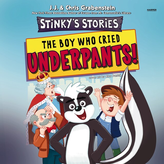 Kirjankansi teokselle Stinky's Stories #1: The Boy Who Cried Underpants!