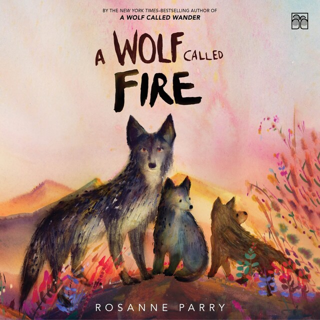 Boekomslag van A Wolf Called Fire