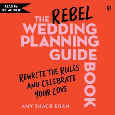 The Rebel Wedding Planning Guidebook