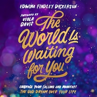 The World Is Waiting for You