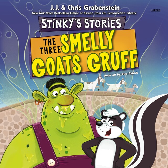 Book cover for Stinky's Stories #3: The Three Smelly Goats Gruff