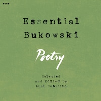 Essential Bukowski