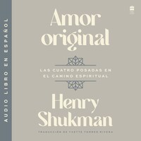 Original Love \ Amor original (Spanish edition)