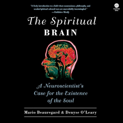 The Spiritual Brain
