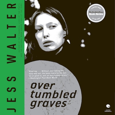 Over Tumbled Graves