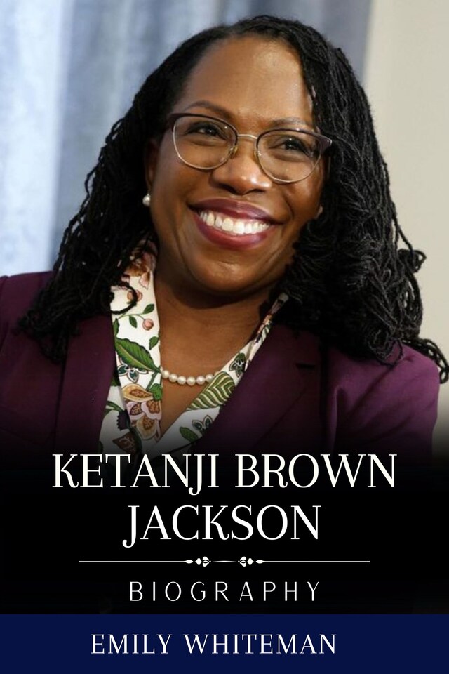 Book cover for Ketanji Brown Jackson Biography